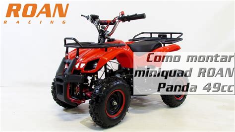 Tutorial montaje miniquad ROAN Panda 49cc .